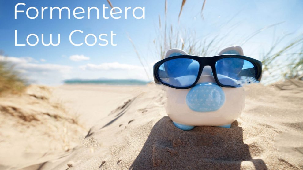 I nostri consigli per una vacanza low cost a Formentera.